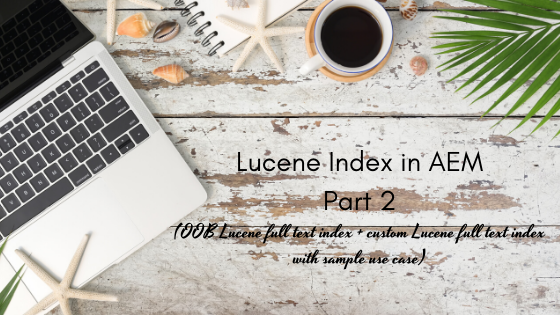 Indexing in AEM - Indexing modes and Index Types (20).png