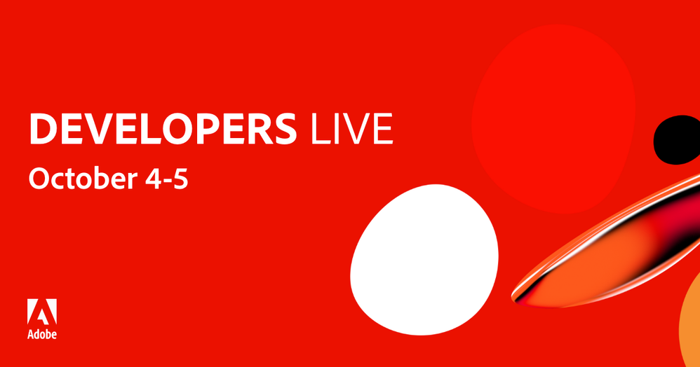 Adobe Developer Live October 2021