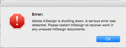 InDesign Serious Error Shutdown.png