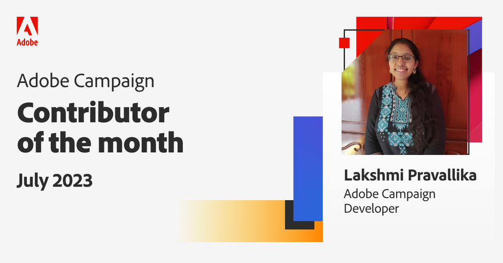 Contributor of the Month_Adobe Campaign_1200x628_Lakshmi.png Contributor of the Month_Adobe Campaign_1200x628_Lakshmi.png
