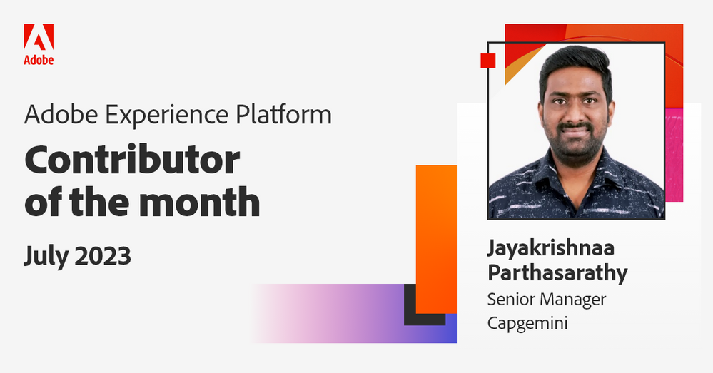 Contributor of the Month_Adobe Experience Platform_July.png